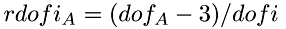 \[ rdofi_A = (dof_A - 3)/dofi \]